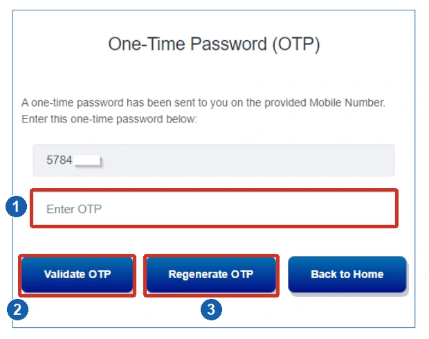 1: Saisissez le dernier OTP; 2: Validez le code; 3: Demandez un nouveau code si nécessaire